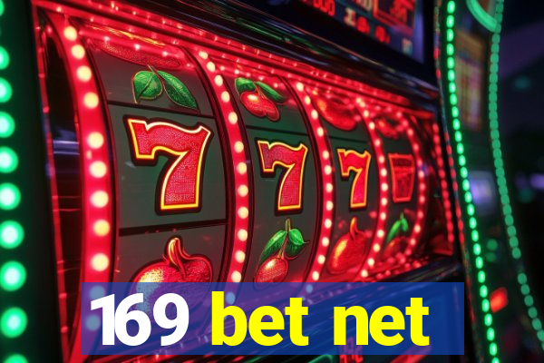 169 bet net